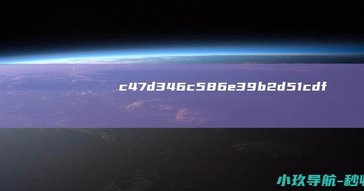c47d346c 586e 39b2 d51cdfc26d17 afc2